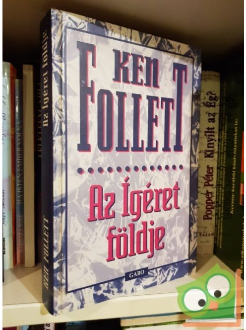 Ken Follett: Az ígéret földje