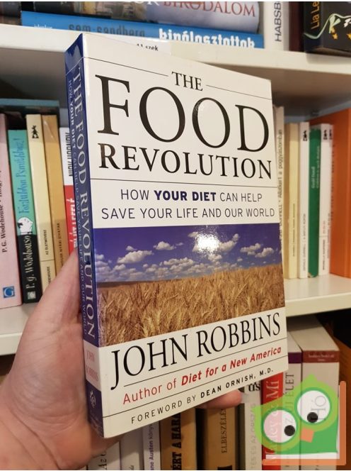 John Robbins: The Food Revolution