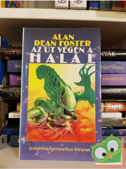 Alan Dean Foster: Az út végén a halál (Alien 3.)