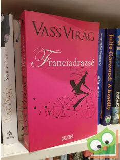 Vass Virág: Franciadrazsé