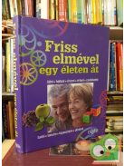 Friss elmével egy életen át (Reader's Digest válogatás)