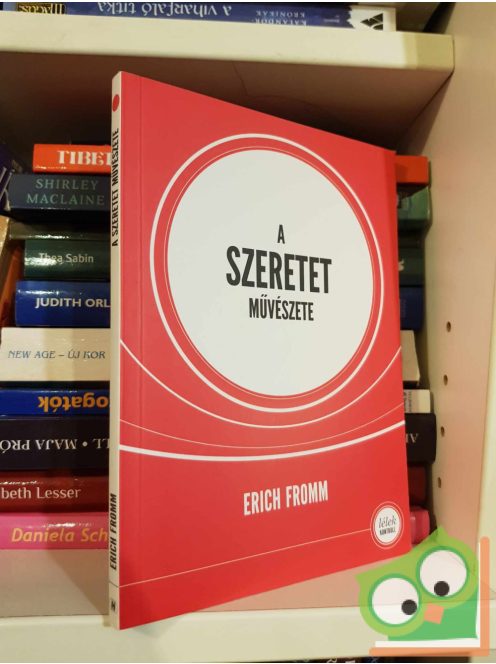 Erich Fromm: A szeretet művészete (Lélek-kontroll) (újszerű)