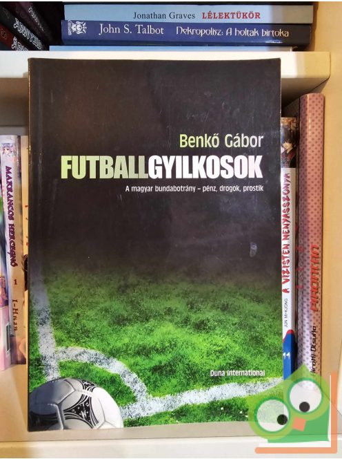 Benkő Gábor: Futballgyilkosok (ritka)