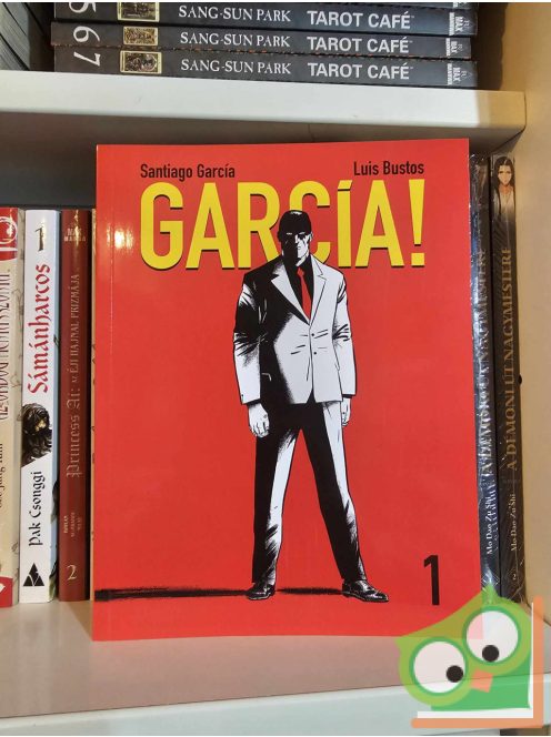 Santiago García - Luis Bustos: García! 1. (újszerű)