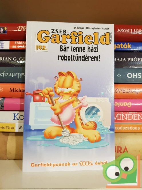 Jim Davis: Zseb-Garfield 142 - Bár lenne házi robottündérem! (ritka)