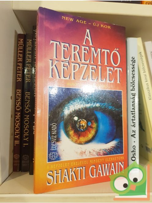 Shakti Gawain: A teremtő képzelet