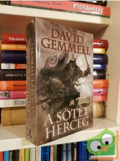 David Gemmell: A Sötét Herceg (Makedónia 2.)