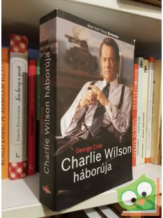 George Crile: Charlie Wilson háborúja