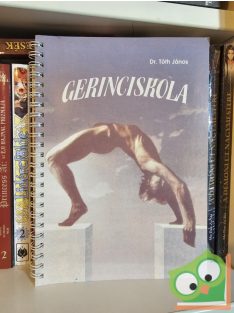 Tóth János: Gerinciskola (dedikált)