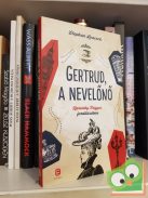 Stephen Butler Leacock: Gertrud, a nevelőnő