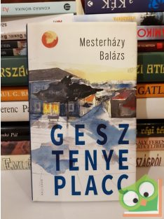 Mesterházy Balázs: Gesztenye placc