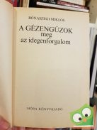 Rónaszegi Miklós: A gézengúzok meg az idegenforgalom (Gézengúzok 1.)