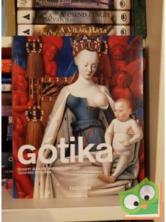   Robert Suckale, Matthias Weniger, Manfred Wundram: Gótika (Taschen) (ritka)