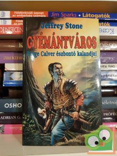 Jeffrey Stone: Gyémántváros