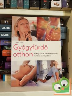 Anna Selby: Gyógyfürdő otthon