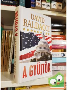 David Baldacci: A gyűjtők (A Teve Klub 2.)