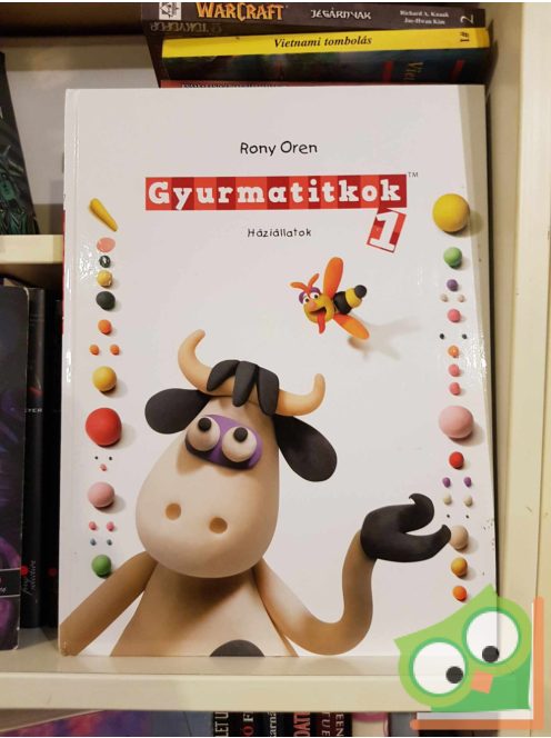 Rony Oren: Gyurmatitkok 1. - Háziállatok