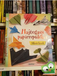 Hajtogass papírrepülőket (Alkotó Kezek)