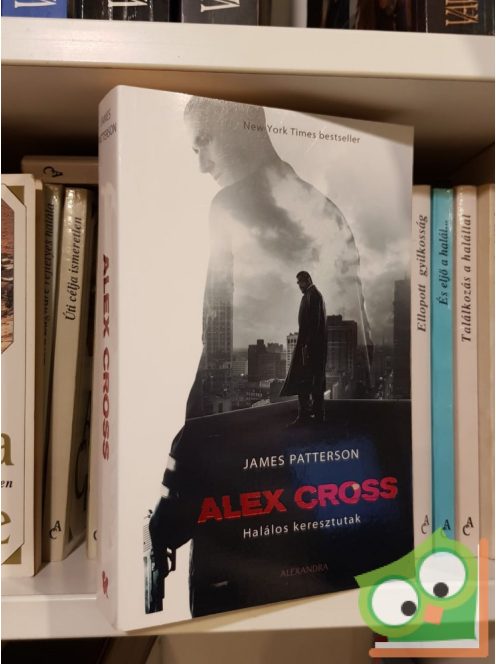 James Patterson: Halálos keresztutak (Alex Cross 12.)