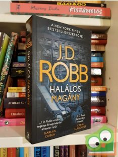 J. D. Robb: Halálos magány (Eve Dallas 54.)