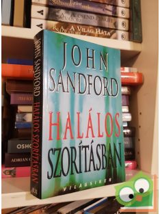 John Sandford: Halálos szorításban