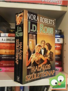 J. D. Robb: Halálos születésnap (Eve Dallas 14.)