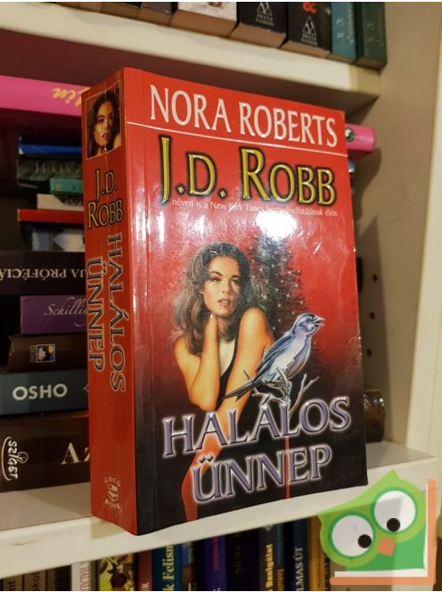 J. D. Robb: Halálos ünnep (Eve Dallas 7.)