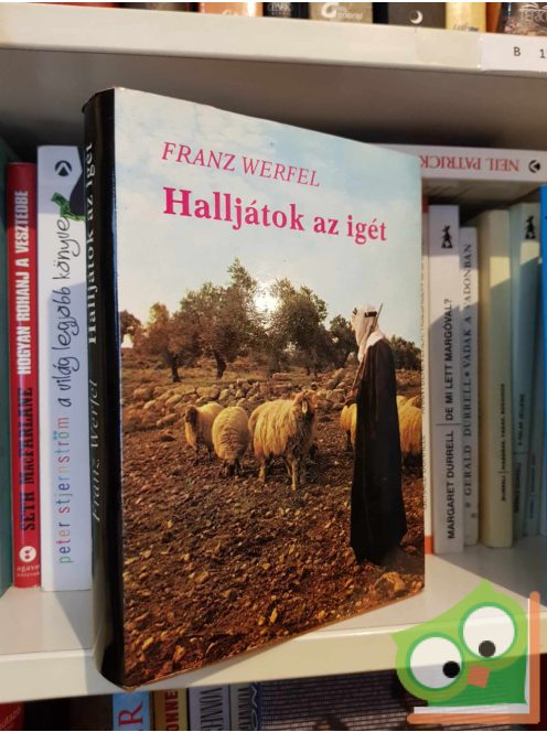 Franz Werfel: Halljátok az igét!