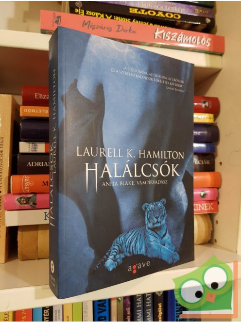 Laurell K. Hamilton: Halálcsók (Anita Blake, vámpírvadász 21.)