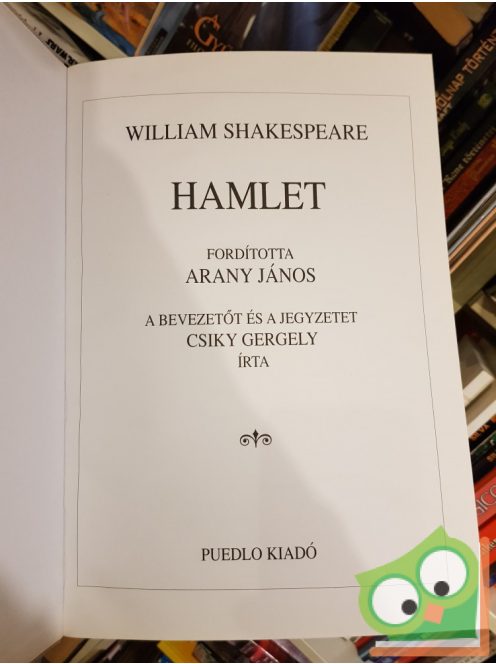 William Shakespeare: Hamlet (ford. Arany János)