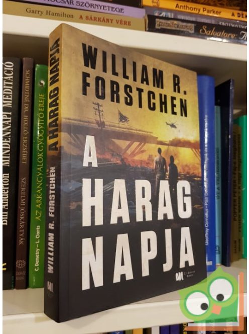 William R. Forstchen: A harag napja