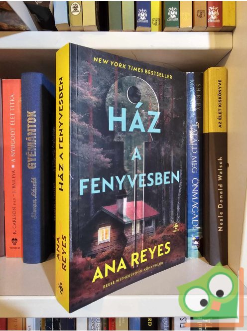 Ana Reyes: Ház a fenyvesben (újszerű)