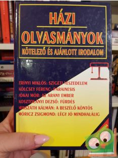   Forgács Anna (szerk.), Osztovics Szabolcs (szerk.): Házi olvasmányok Kötelező és ajánlott irodalom VII-VIII. osztály számára