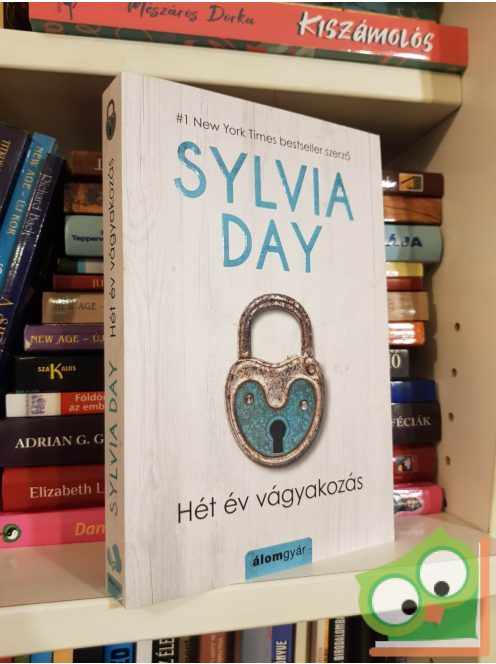 Sylvia Day: Hét év vágyakozás