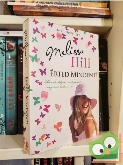 Melissa Hill: Érted mindent!