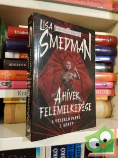   Lisa Smedman: A hívek felemelkedése (A vezeklő papnő 3.) (Forgotten Realms) (ritka)