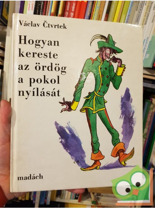 Václav Čtvrtek: Hogyan kereste az ördög a pokol nyílását