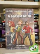 Holden Rose: A harmadik (Howard Matheu különös esetei 1.) (detektív történet)