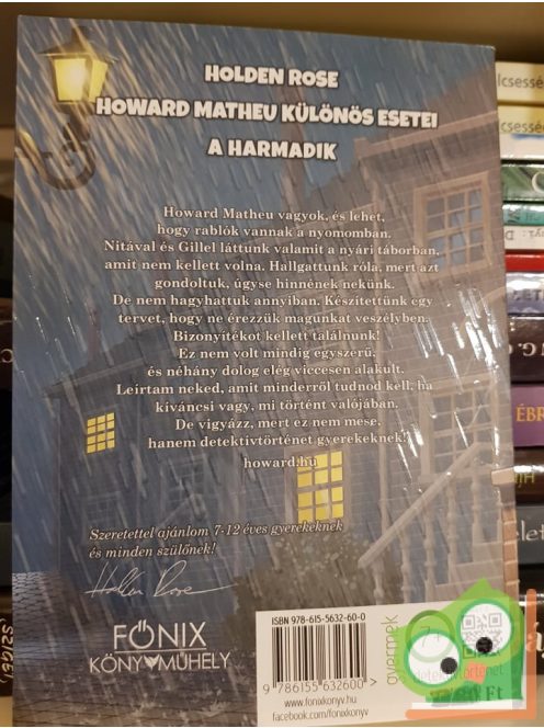 Holden Rose: A harmadik (Howard Matheu különös esetei 1.) (detektív történet)