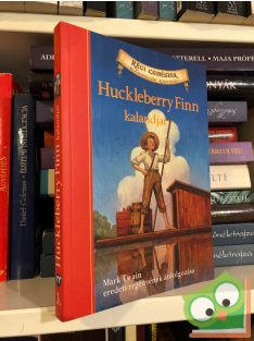   Mark Twain - Oliver Ho: Huckleberry Finn kalandjai  (Régi csibészek - Klasszikusok könnyedén sorozat)