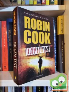   Robin Cook: Idegen test (Jack Stapleton & Laurie Montgomery 8.)