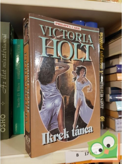 Victoria Holt (Philippa Carr): Ikrek tánca