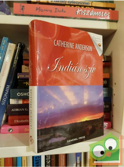 Catherine Anderson: Indián szív (Indián... 2.) (Romantikus regények)