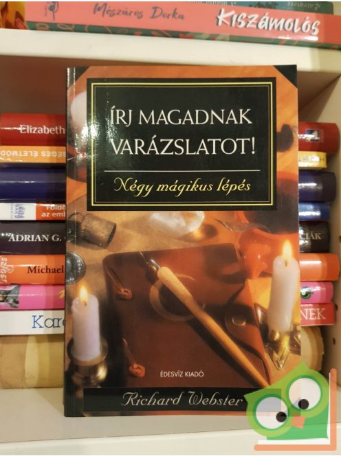 Richard Webster: Írj magadnak varázslatot!