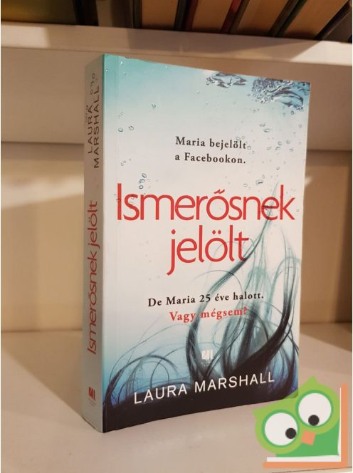 Laura Marshall: Ismerősnek jelölt