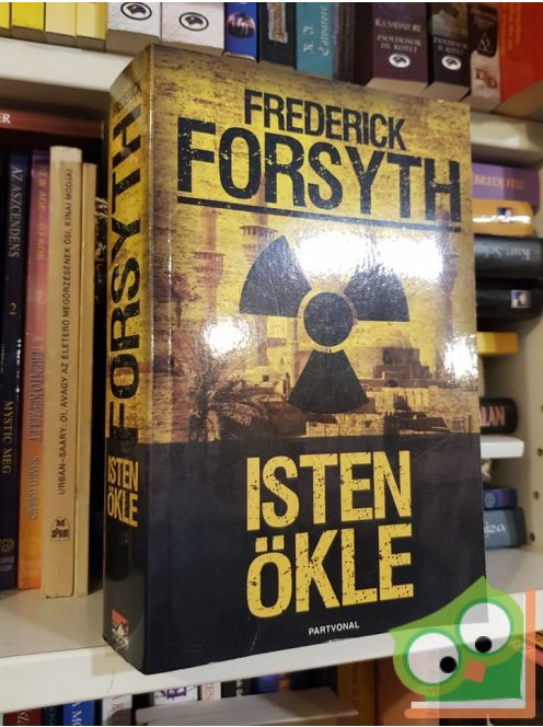 Frederick Forsyth: Isten Ökle