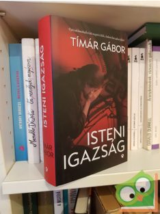 Tímár Gábor: Isteni igazság