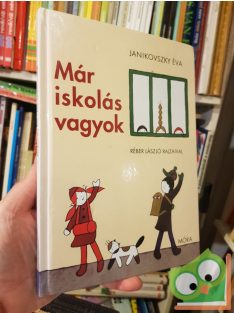 Janikovszky Éva: Már ​iskolás vagyok