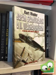 Kurt Rieder Japán szamurájok a II. világháborúban