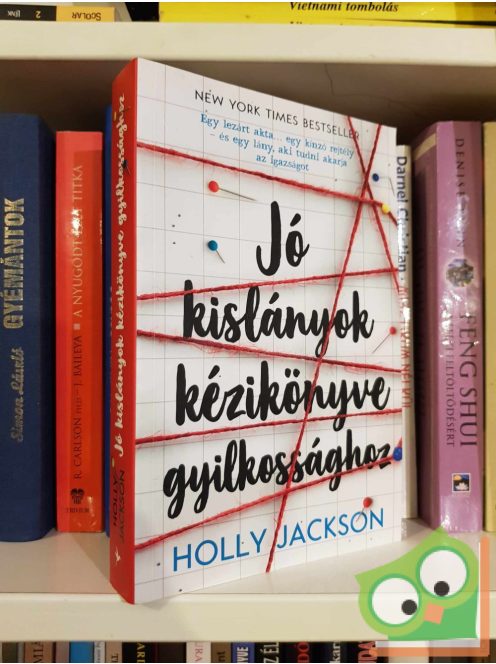 Holly Jackson: Jó kislányok kézikönyve gyilkossághoz